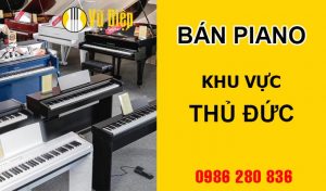 Bán piano tại Thủ Đức giá rẻ, chất lượng hàng đầu
