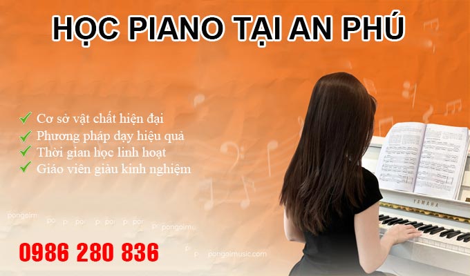dạy học piano uy tín tại An Phú